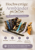26.10.2026 Hochwertige Armbänder selbst erstellen